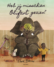 Heb jij misschien olifant gezien - Kartonboek