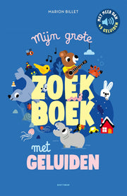Mijn Grote zoekboek met geluiden - Geluidenboek